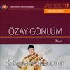 TRT Arşiv Serisi 117 / Özay Gönlüm - Yaren