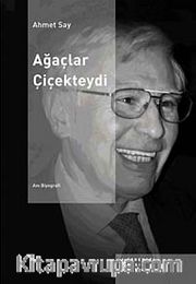 Ağaçlar Çiçekteydi
