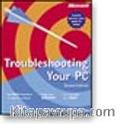 Troubleshooting Your PC, Second Edition