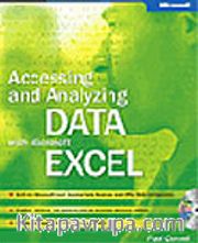 Accessing and Analyzing Data with Microsoft® Excel