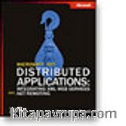 Microsoft® .NET Distributed Applications: Integrating XML Web Services and .NET Remoting