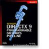 Microsoft® DirectX® 9 Programmable Graphics Pipeline