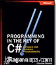 Programming in the Key of C#: A Primer for Aspiring Programmers