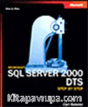 Microsoft® SQL Server 2000 DTS Step by Step
