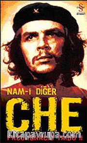 Namı-ı Diğer CHE (Ciltli)