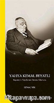 Yahya Kemal Beyatlı Yaşamı ve Yapıtlarını Okuma Kılavuzu