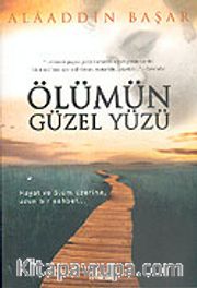 Ölümün Güzel Yüzü