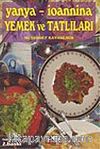 Yanya-İoanniana Yemek ve Tatlıları