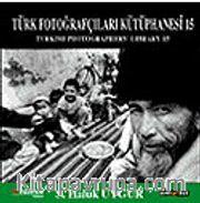 Türk Fotoğrafçıları Kütüphanesi - 15