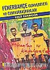 Fenerbahçe Cumhuriyeti ve Cumhurbaşkanları