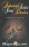 Sultanların Şiirleri & Şiirin Sultanları