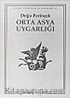 Orta Asya Uygarlığı