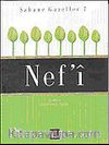 Şahane Gazeller 7 / Nef'i