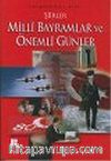 Milli Bayramlar ve Önemli Günler: Şiirler