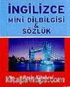 İngilizce Mini Dilbilgisi ve Sözlük
