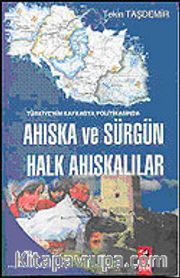 Türkiye'nin Kafkasya Politikasında Ahıska ve Sürgün Halk Ahıskalılar