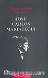 Latin Amerikalı Marksist Jose Carlos Mariategui