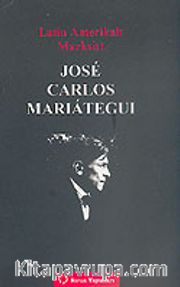 Latin Amerikalı Marksist Jose Carlos Mariategui