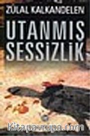 Utanmış Sessizlik