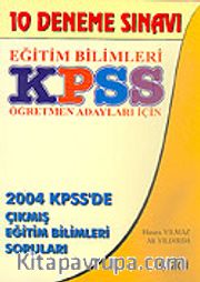 KPSS Eğitim Bilimleri: Öğretmen Adayları İçin 10 Deneme Sınavı