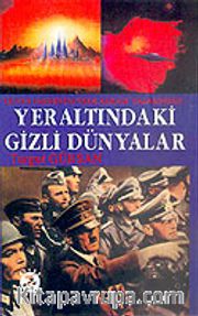 Yer Altındaki Gizli Dünyalar