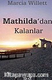 Mathilda'dan Kalanlar