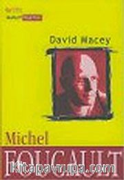 Michel Foucault <br /> Muhalif Yaşamlar