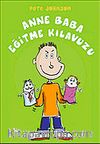 Anne Baba Eğitme Kılavuzu (9-12 Yaş)