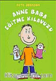 Anne Baba Eğitme Kılavuzu (9-12 Yaş)