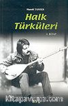 Halk Türküleri / 4. Cilt