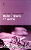 Haber Toplama ve Yazma