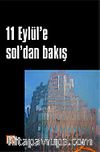 11 Eylül'e Soldan Bakış