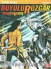Büyülü Rüzgar 6: Uzun Bıçak