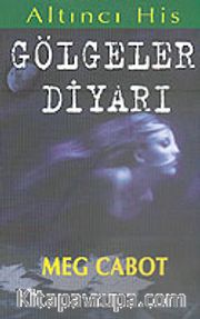 Gölgeler Diyarı/Altıncı His