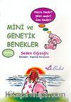 Mini ve Genetik Benekler