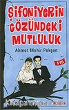 Şifoniyerin Gözündeki Mutluluk
