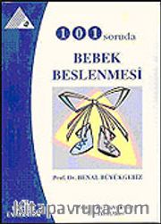 101 Soruda Bebek Beslenmesi