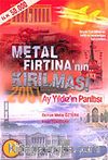 Metal Fırtına'nın Kırılması/Ay Yıldız'ın Parıltısı