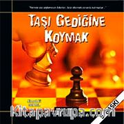 Taşı Gediğine Koymak