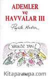 Ademler ve Havvalar 3