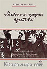 İlkokuma Yazma Öğretimi / Kadir Keskinkılıç