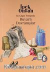 Şu Çılgın Tempoda Duyarlı Davranışlar