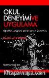Okul Deneyimi ve Uygulama