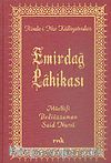 Emirdağ Lahikası (Orta Boy Vinleks)