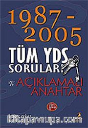 1987-2005 Tüm YDS Soruları ve Açıklamalı Anahtar