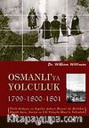 Osmanlı'ya Yolculuk 1789-1800-1801