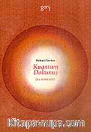 Kuantum Dokunuş Şifa Verme Gücü