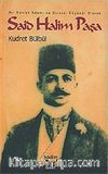 Said Halim Paşa/Bir Devlet Adamı ve Siyasal Düşünür Olarak