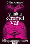 Yatakta Keramet Var