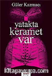 Yatakta Keramet Var